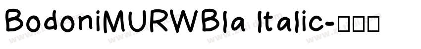 BodoniMURWBla ltalic字体转换